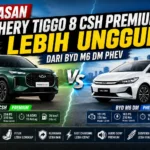 perbandingan chery tiggo 8 csh dengan byd m6 dm phev